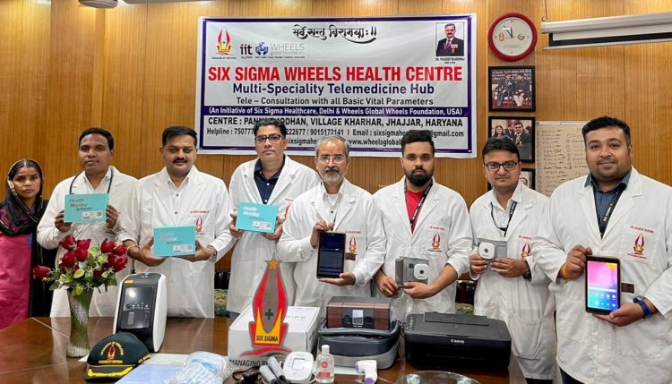 Six Sigma India  Wheels Global USA launched 10 Rural Telemedicine’s Centre in India