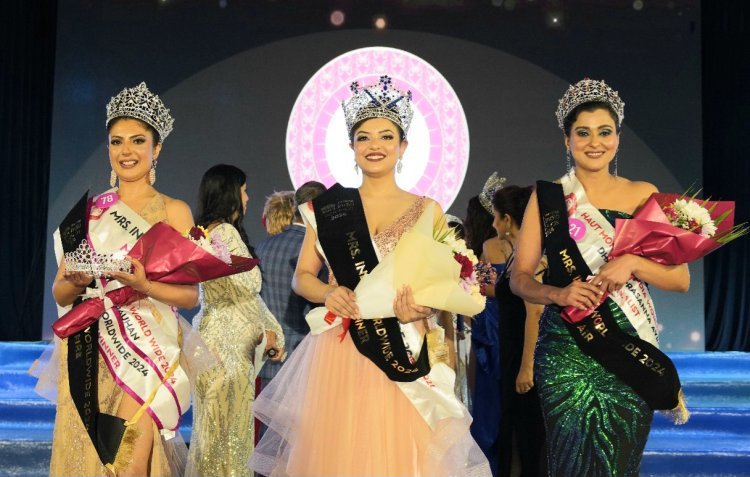 हाउट मोंडे मिसेज इंडिया वर्ल्डवाइड सीजन 13 का हुआ ग्रैंड फिनाले