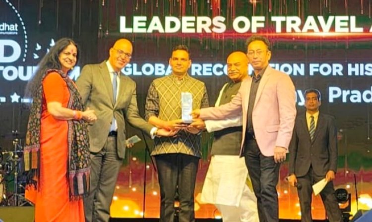 ऐतिहासिक धरोहरों के वैश्विक पहचान के लिए मध्य प्रदेश टूरिज्म बोर्ड को  मिला बड़ा पुरस्कार