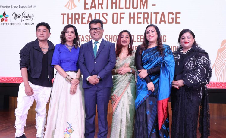 Earthloom- The Threads of Heritage by Aalekh Foundation and CITI celebrated   India’s Sustainable Heritage Weaves
