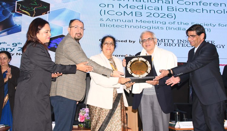 मेडिकल बायोटेक्नोलॉजी पर अंर्तराष्ट्रीय सम्मेलन 'आईसीओएमबी 2026' का शुभारंभ
