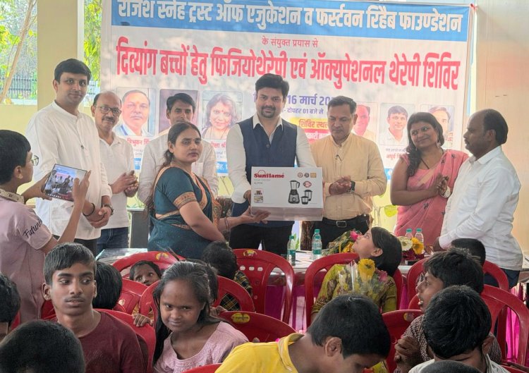 फर्स्टवन रिहैब फाउंडेशन एवं माँ फाउंडेशन ने लगाया राजेश स्नेह ट्रस्ट में विशेष बच्चों के लिए शिविर